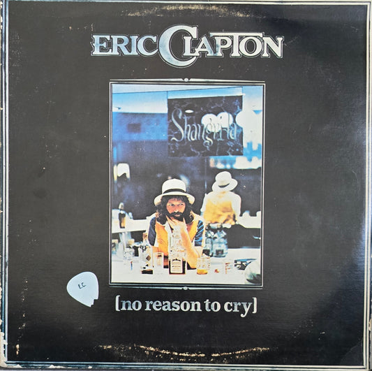 Eric Clapton – No Reason To Cry