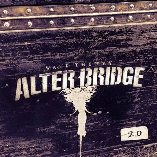 Alter Bridge – Walk The Sky 2.0