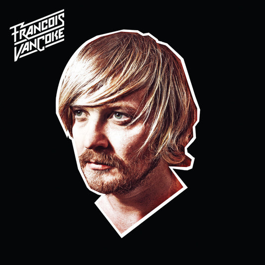 Francois Van Coke – Francois Van Coke (2015 First Press)