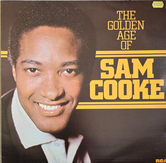 Sam Cooke – The Golden Age Of Sam Cooke