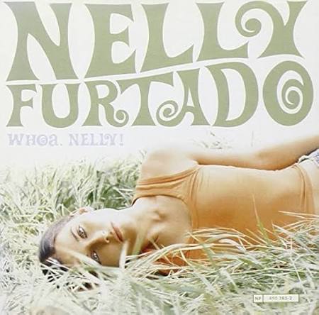 Nelly Furtado – Whoa, Nelly!
