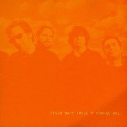 Seven Mary Three – Orange Ave (Orange)