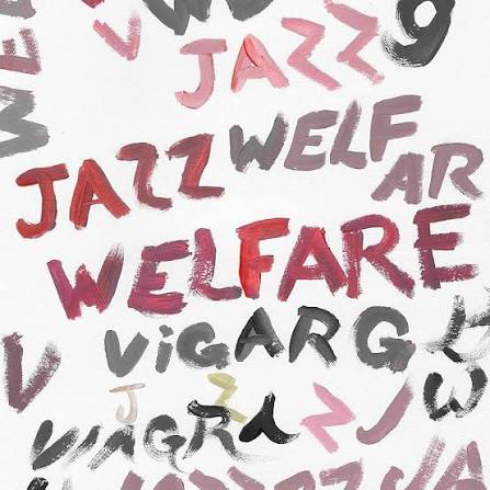 Viagra Boys – Welfare Jazz