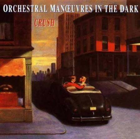 Orchestral Manœuvres In The Dark – Crush