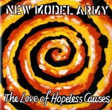 New Model Army – The Love Of Hopeless Cause