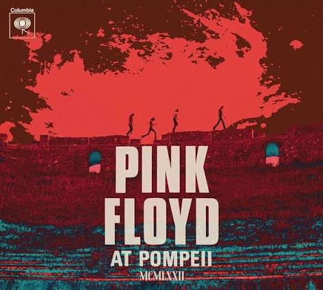 Pink Floyd – Pink Floyd At Pompeii MCMLXXII