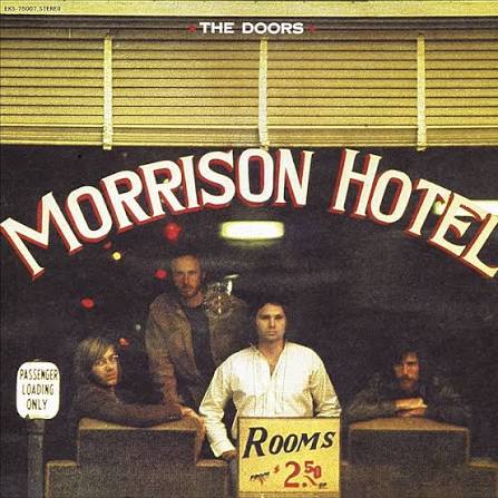The Doors – Morrison Hotel