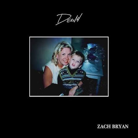 Zach Bryan – DeAnn