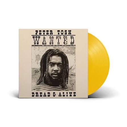 Peter Tosh – Wanted Dread & Alive (Yellow)