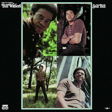 Bill Withers – Still Bill (Green)