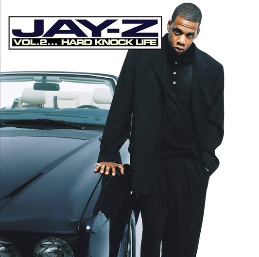 Jay-Z – Vol. 2… Hard Knock Life