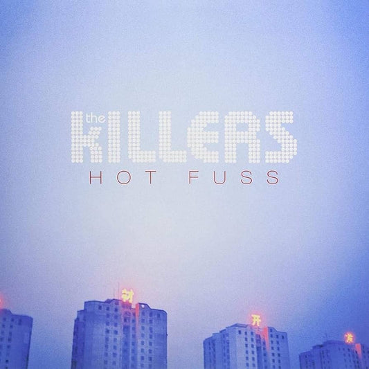 The Killers – Hot Fuss