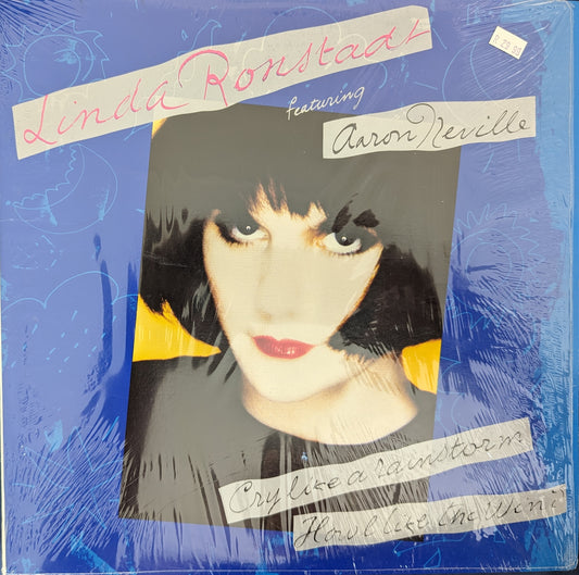 Linda Ronstadt Featuring Aaron Neville – Cry Like A Rainstorm - Howl Like The Wind