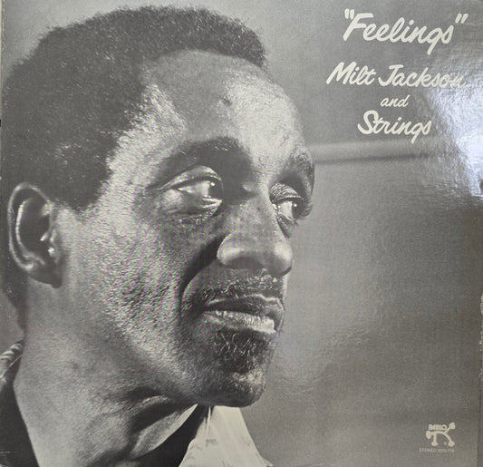 Milt Jackson And Strings – Feelings
