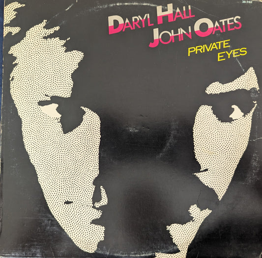 Daryl Hall John Oates* – Private Eyes