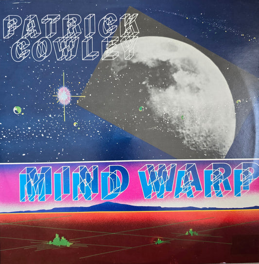 Patrick Cowley – Mind Warp