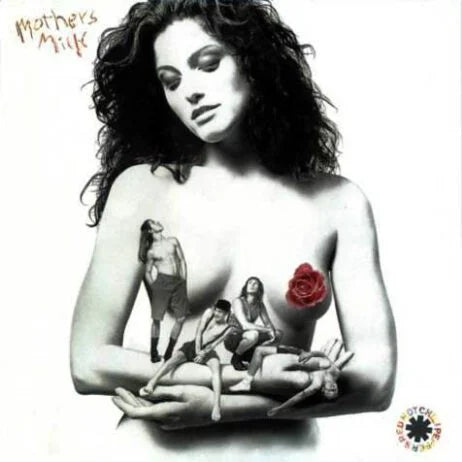 Red Hot Chili Peppers – Mothers Milk