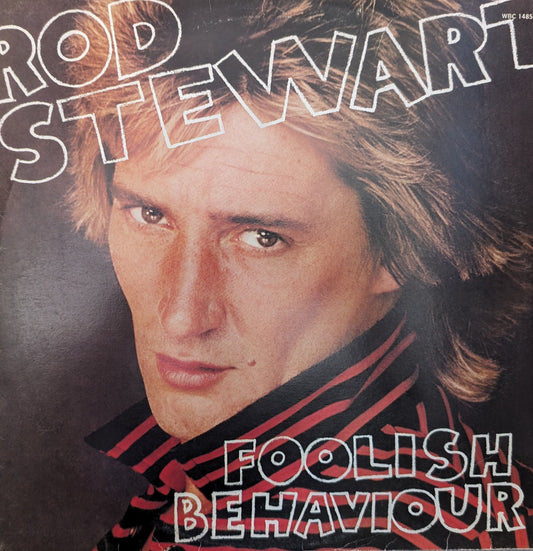 Rod Stewart – Foolish Behaviour