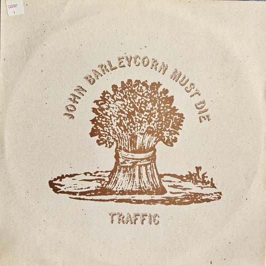 Traffic – John Barleycorn Must Die