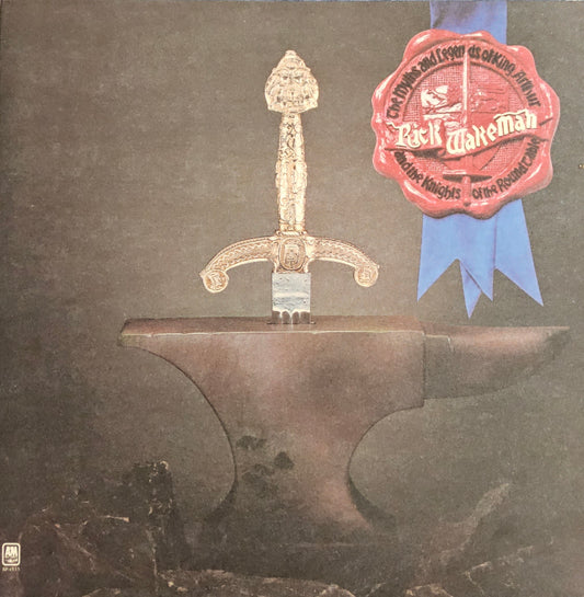 Rick Wakeman – The Myths And Legends Of King Arthur And The Knights Of The Round Table