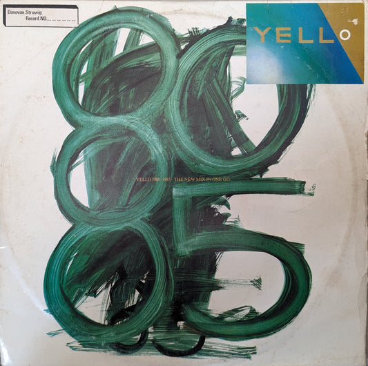 Yello – 1980 - 1985 The New Mix In One Go